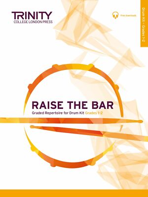 Raise the Bar Drum Kit (Klassen 1-2) Drum Kit Musik Trinity