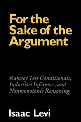 For the Sake of the Argument: Ramsey Test Conditionals, Inductive Inference and