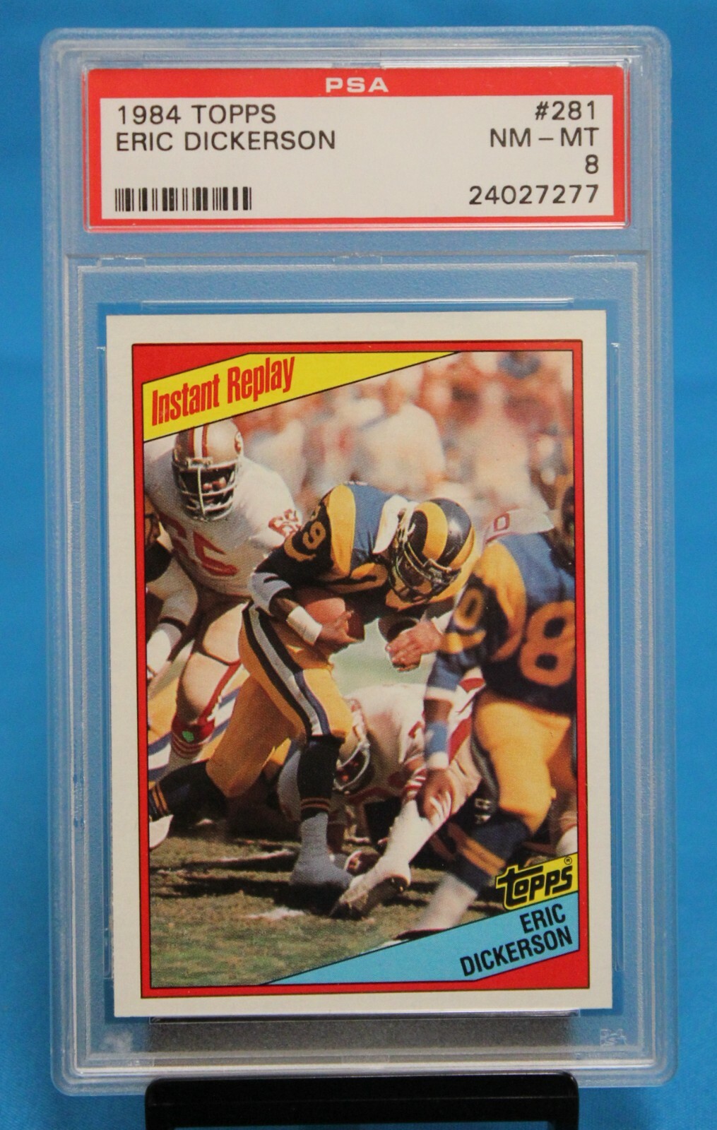 1984 TOPPS # 281 Eric Dickerson RC PSA 8 NM-MT # 24027277  LOS ANGELES RAMS !!!