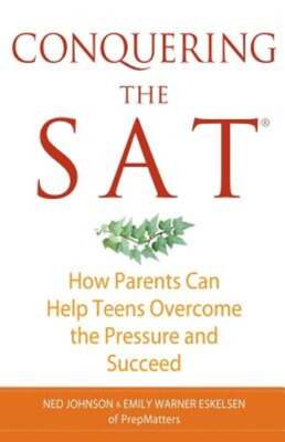 Conquering the SAT: How Parents Can Help Teens Overcome the Pressure and Succeed