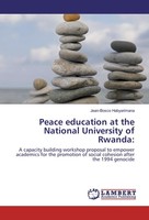 Peace Education At The National University Of Rwanda: Jean-Bosco Habyarimana