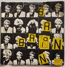 Brian Brain 45 w PS They've Got Me in the Bottle 1980