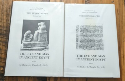 The Eye and Man in Ancient Egypt (Part 1 and 2)