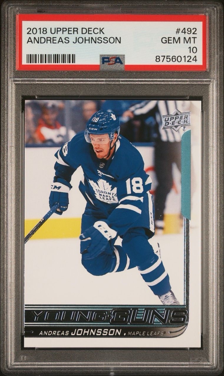 2018 UPPER DECK #492 ANDREAS JOHNSSON RC YOUNG GUNS PSA 10 Toronto Maple Leafs