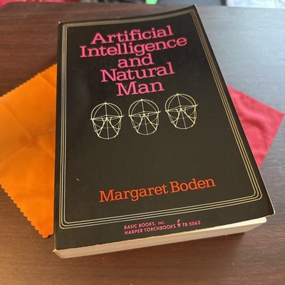 Artificial Intelligence And Natural Man Margaret Boden 1st Ed ️1977 3rd Printing