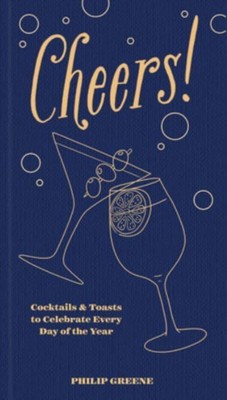 Cheers! by Philip Greene (Hardback Book)