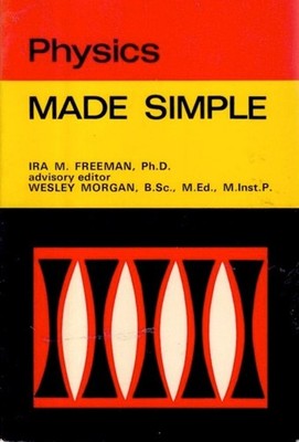 Physics Made Simple Paperback Ira M. Freeman