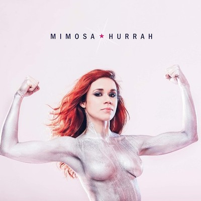 Mimosa Hurrah (CD)