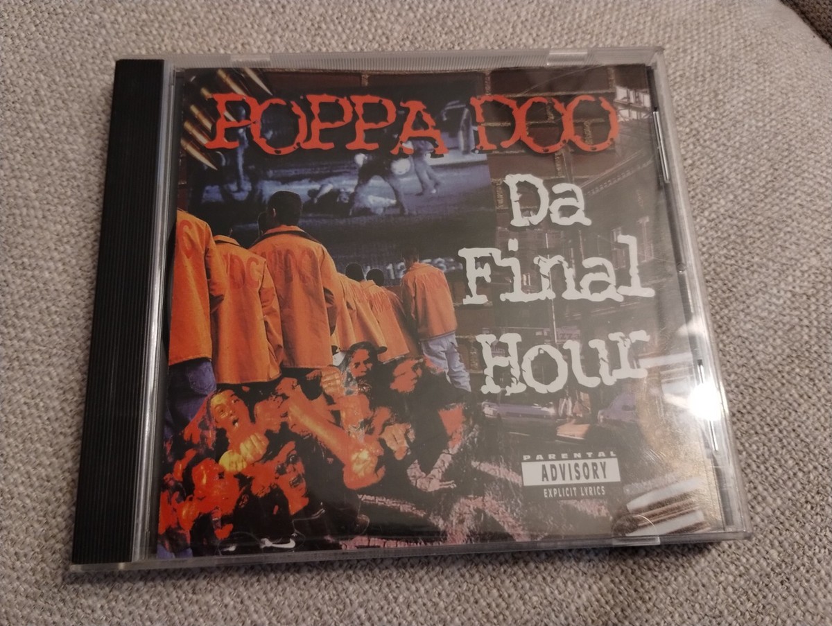 Poppa Doo- Da Final Hour- CD, 1996, Critique Records, Hip-Hop, Rap 