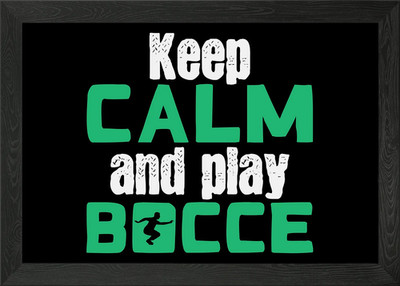 Keep Calm And Play Boccia Gerahmtes Wandbild Poster Leinwanddruck Bild