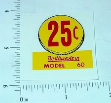 (3) Northwestern Model 60 25 Cent Vend Stickers V-20