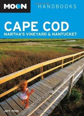 Moon Cape Cod, Martha's Vineyard, and - Paperback, by Perk Jeff - Acceptable