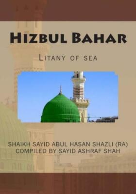 Hizbul Bahar: Litany Of Sea