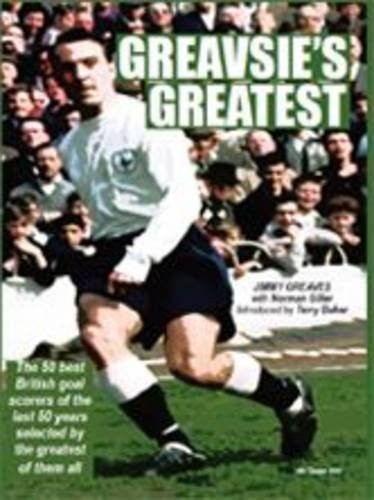 Greavsie's Greatest By Jimmy Greaves and Norman Giller. NEW Paperback Book