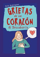 Grietas De Un CorazóN Al Descubierto Daly RodríGuez Taschenbuch Spanisch 2024