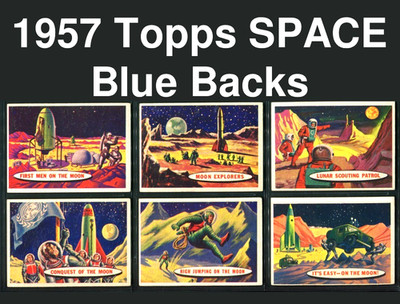 1957 Topps Space Blue Backs - Pick a Card! - mostly VG/EX condition