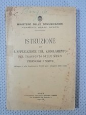 Regolamento trasporto merci pericolose - Ferrovie dello Stato- 1931 - IX