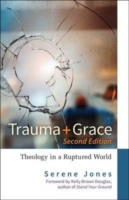 Jones - Trauma and Grace Second Edition - New paperback or softback - X555z