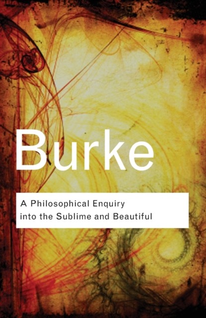 A Philosophical Enquiry Into the Sublime and Beautiful by Edmund Burke PAPERBACK - Image 4