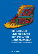Bekleidung und Schmuck der Indianer Nordameri...