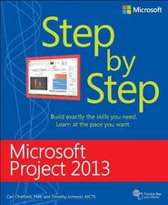 Microsoft Project 2013 Step - Paperback, by Chatfield Carl; Johnson - Very Good