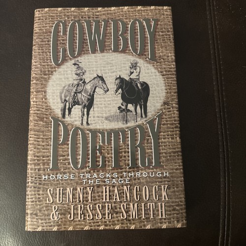 Cowboy Poetry : Horse Tracks Through the Sage by Jesse Smith and Sunny... - 第 1/3 張圖片
