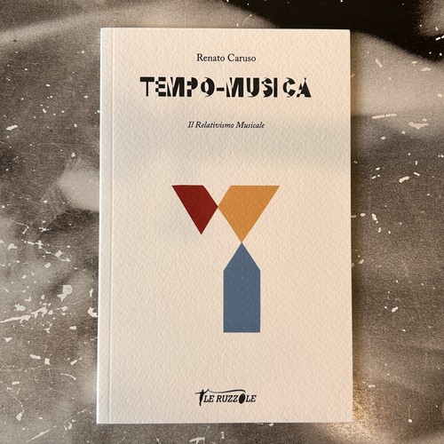Tempo-musica: il Relativismo Musicale - Renato Caruso 2023 Fingerpicking.net prezzo ebay