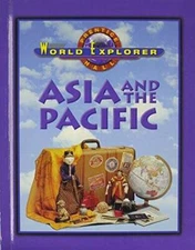 WORLD EXPLORER ASIA AND PACIFIC 3 EDITION STUDENT EDITION 2003C (Prentice - GOOD