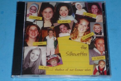 THE SILHOUETTES - ''SHADOWS OF OUR FORMER SELVES'' - RARE CD - BRAND NEW - SEALED