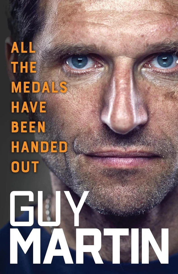 All the Medals Have Been Handed Out by Guy Martin (2026, Hardcover)