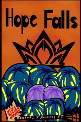 Hope Falls: E2 by Jeremiah Martinez (English) Paperback Book