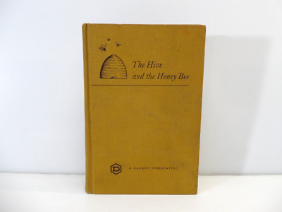 The Hive and the Honey Bee by Dadant & Sons 1979 Illustrated Hardcover Reference