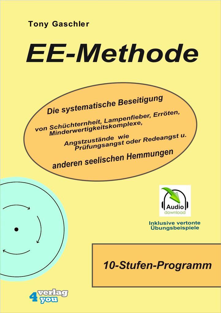Ee-methode.inkl. Cd-rom | Tony Gaschler | Deutsch