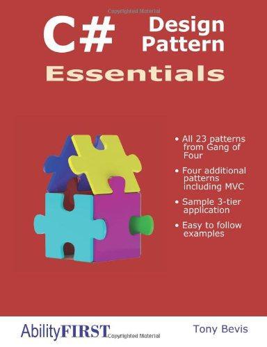 C# Design Pattern Essentials - Bevis, Tony