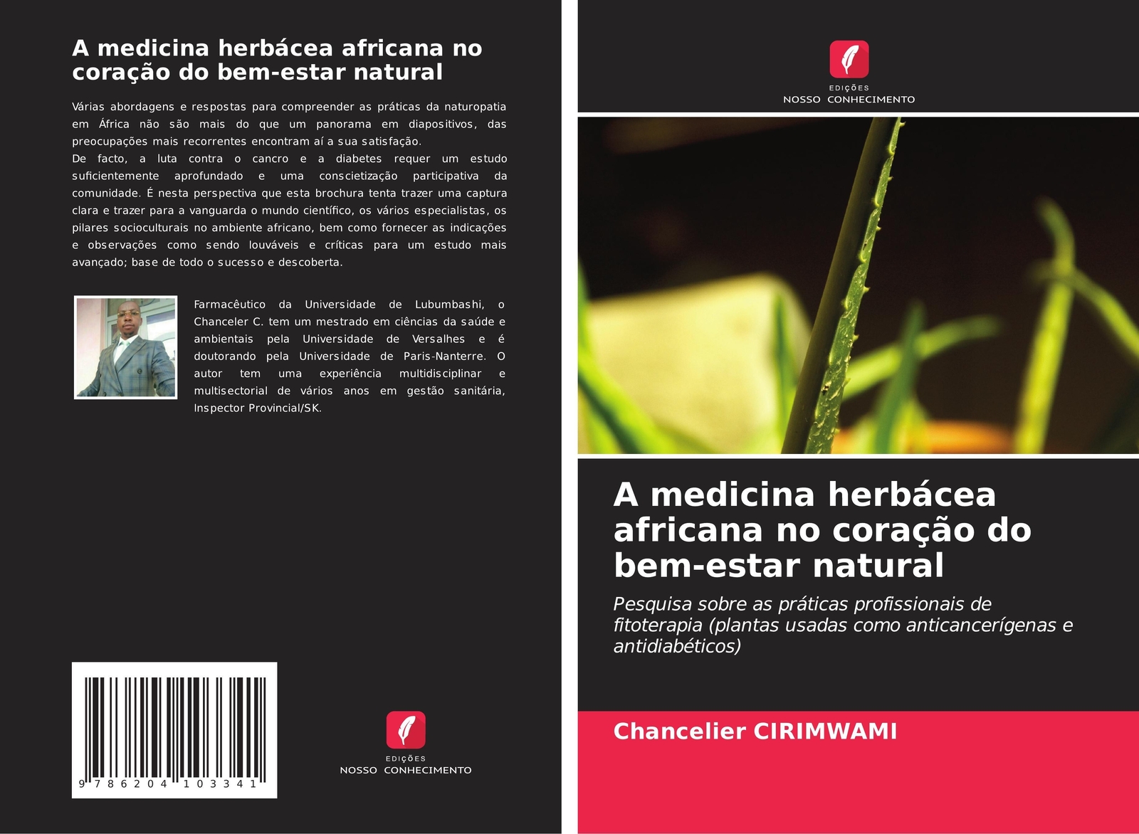 Chancelier Cirimwami | A Medicina Herbácea Africana No Coração Do