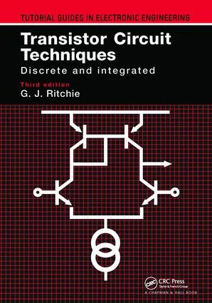 Transistor Circuit Techniques - 3rd Edition