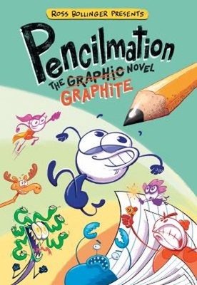 Pencilmation: The Graphite Novel Hardcover Ross Bollinger
