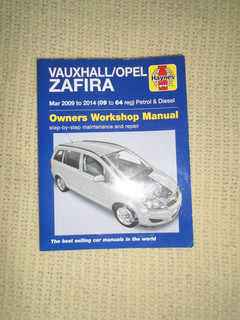 Haynes Vauxhall Opel Zafira 2009 2014 Owners Workshop Manual Petrol Diesel