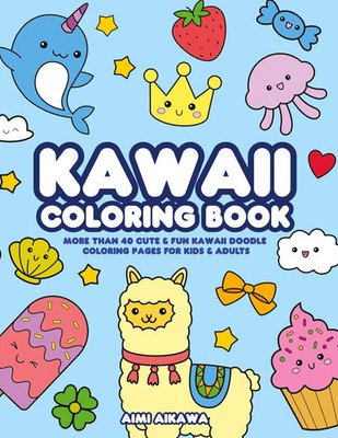 Kawaii Coloring Book Aimi Aikawa Taschenbuch Kartoniert / Broschiert Englisch