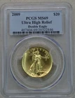 2009 Saint Gaudens Ultra High Relief Double Eagle PCGS MS 69 US Mint 1 Oz $20