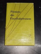 Pioniere des Eisenbahnwesens