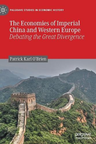 Thumbnail - Patrick Karl O' The Economies Of Imperial China And Western (gebundene