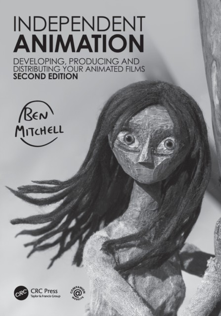 Independent Animation by Ben Mitchell (Paperback Book)