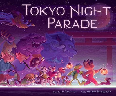 Tokyo Night Parade by Takahashi, J.P.