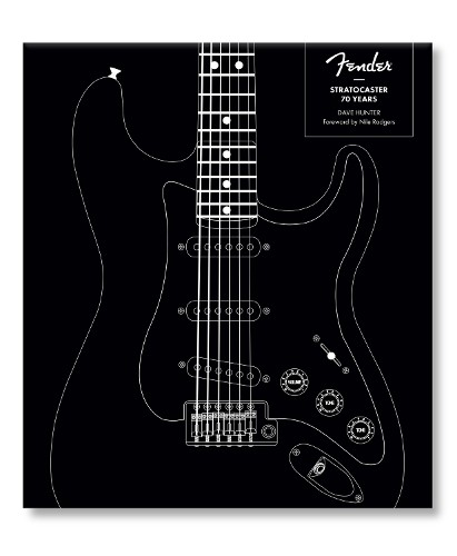 Fender Stratocaster 70 Years by Dave Hunter, Nile Rodgers - 9780760385166