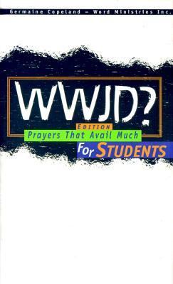 Prayers That Avail Much for Students by Germaine Copeland