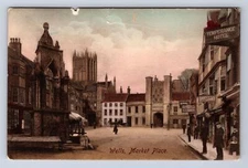 VINTAGE 1900S WELLS MARKET PLACE STREET VIEW  POSTCARD FO