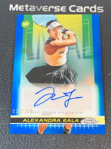 2024 Topps Chrome Tennis Alexandra Eala RC Rookie Auto Blue /250