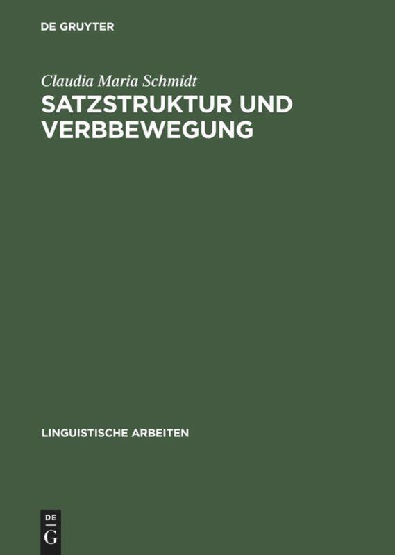 Thumbnail - Claudia Maria Schmidt | Satzstruktur Und Verbbewegung | Buch | Deutsch