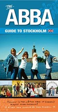 Abba Guide To Stockholm, The (second Edition). Russel 9789187581076 New**